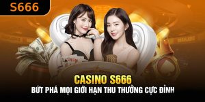 Quy trình hướng dẫn đăng nhập S666